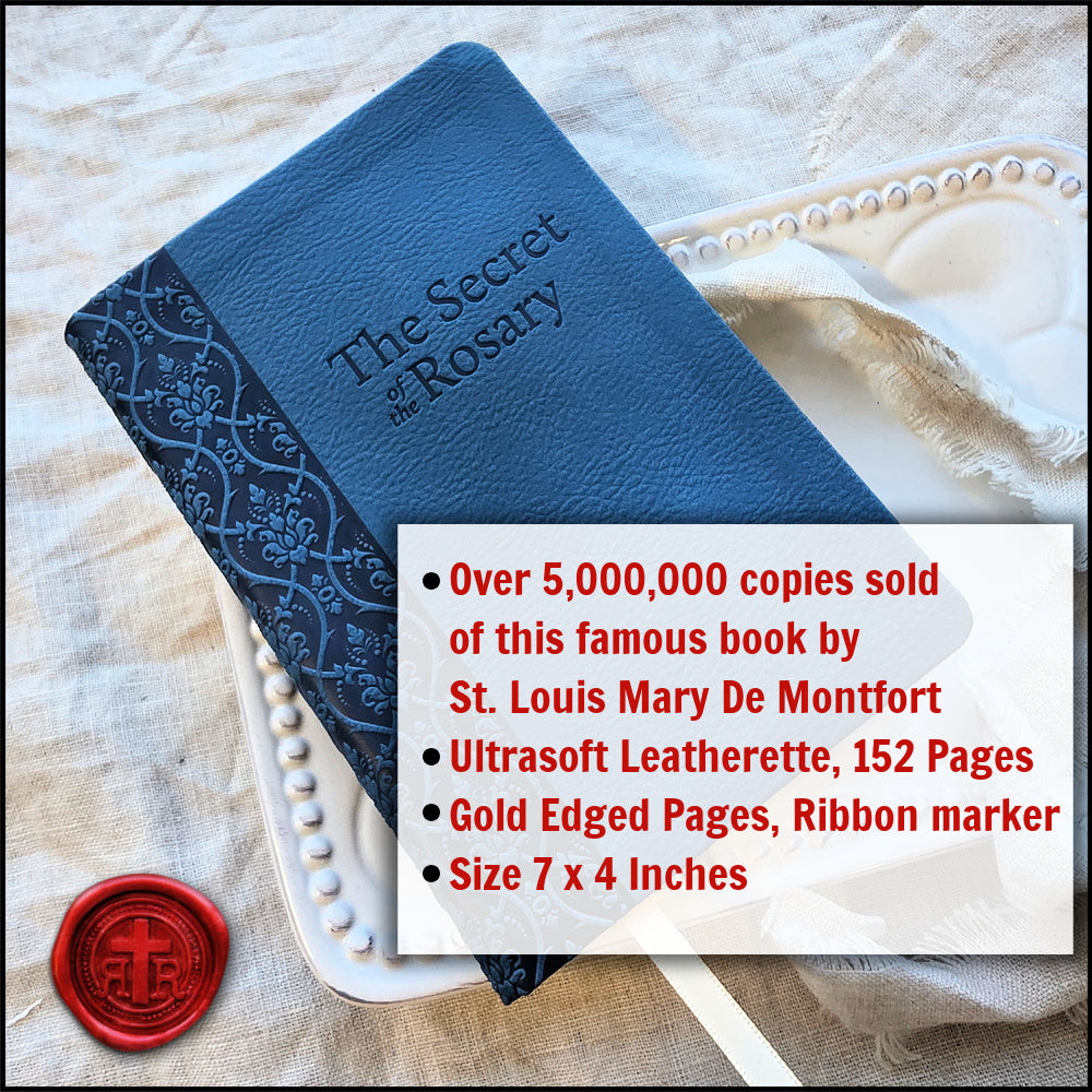 The Secret of The Rosary by St. Louis Mary De Montfort